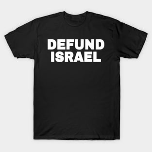 DEFUND ISRAEL - White - Vertical - Front T-Shirt